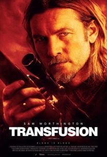 ดูหนังออนไลน์ฟรี Transfusion ทรานฟิวชั่น (2023)