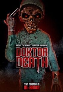 ดูหนังออนไลน์ฟรี Puppet Master Doktor Death ปรมาจารย์หุ่นหมอมรณะภาพ (2022)