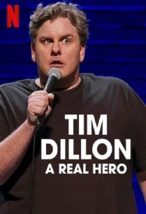 ดูหนังออนไลน์ฟรี Tim Dillon A Real Hero ทิม ดิลลอน ฮีโร่ตัวจริง (2022)