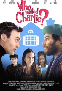 ดูหนังออนไลน์ฟรี Who Invited Charlie? ใครเชิญชาร์ลี (2023)