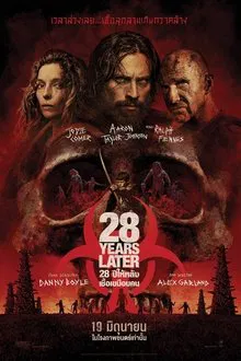 ดูหนังออนไลน์ 28 Years Later 28 ปีให้หลัง เชื้อเขมือบคน (2025)