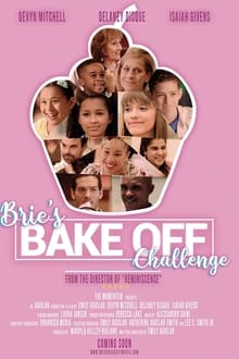Brie’s Bake Off Challenge (2022)