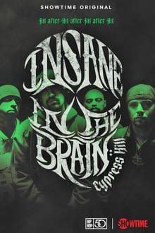 Cypress Hill- Insane in the Brain (2022)