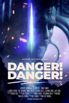 Danger! Danger! (2022)