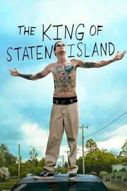 The King of Staten Island (2020)