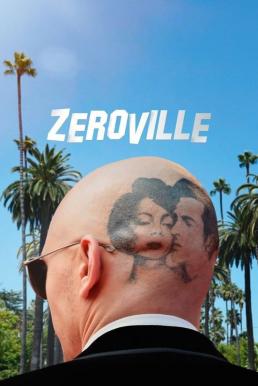 Zeroville ซีโร่วิลล์ (2019) บรรยายไทย