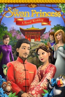 The Swan Princess- A Royal Wedding (2020)