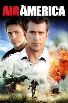 Air America แอร์อเมริกา หน่วยจู่โจมเหนือเวหา (1990)