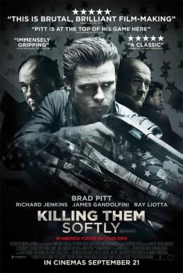 Killing Them Softly ค่อยๆล่า ฆ่าไม่เลี้ยง