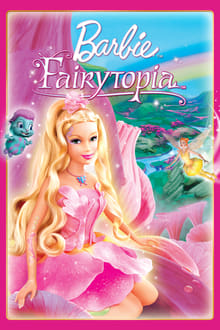 Barbie: Fairytopia บาร์บี้ นางฟ้าในโลกแห่งความฝัน (2005) ภาค 5