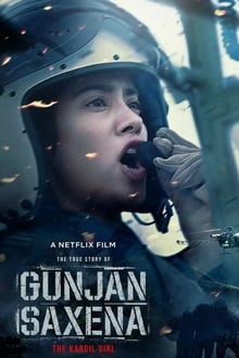 Gunjan Saxena- The Kargil Girl กัณจัญ ศักเสนา- ติดปีกสู่ฝัน (2020) NETFLIX บรรยายไทย