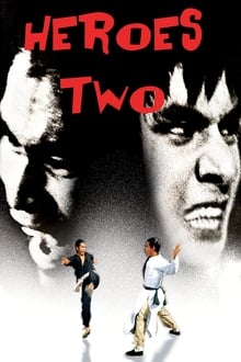 Heroes Two (Fang Shi Yu yu Hong Xiguan) สิงห์คู่จอมสังหาร (1974)