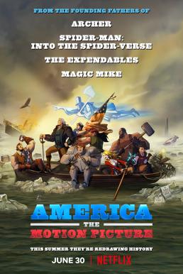 America: The Motion Picture อเมริกา: เดอะ โมชั่น พิคเจอร์ (2021)