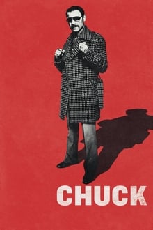 Chuck สุภาพบุรุษหยุดสังเวียน (2016)