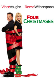 Four Christmases โฟร์ คริสต์มาส คู่รักอลวนลุยคริสต์มาสอลเวง (2008)