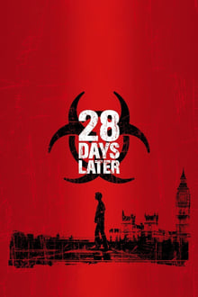28 Days Later… 28 วันให้หลัง เชื้อเขมือบคน (2002)