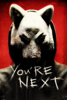 You’re Next คืนหอน คนโหด (2011)