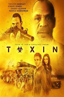 Toxin ฝ่าวิกฤติไวรัสมฤตยู (2014)