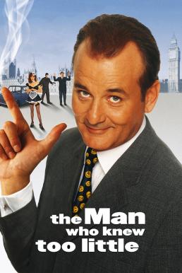 The Man Who Knew Too Little ทีเด็ดสายลับรหัสบ๊องส์ (1997) บรรยายไทย
