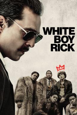 White Boy Rick (2018) บรรยายไทย