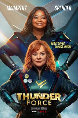 Thunder Force ธันเดอร์ฟอร์ซ ขบวนการฮีโร่ฟาดฟ้า (2021)