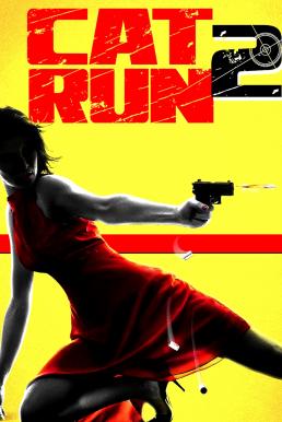 Cat Run 2 (2014)