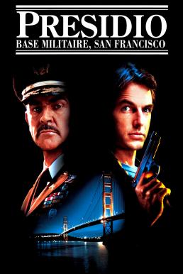 The Presidio ใครแสบใครสั่ง (1988) บรรยายไทย