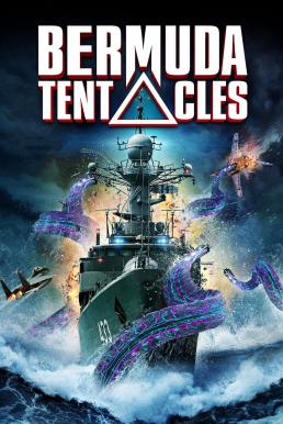 Bermuda Tentacles มฤตยูเบอร์มิวด้า (2014)