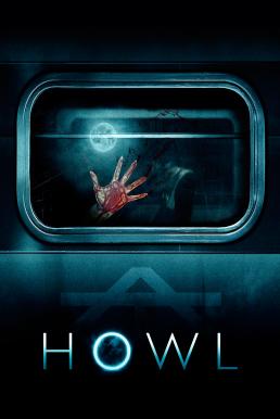 Howl (2015) บรรยายไทยแปล