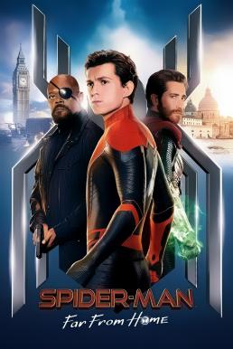 Spider Man Far from Home (2019) สไปเดอร์-แมน ฟาร์ ฟรอม โฮม