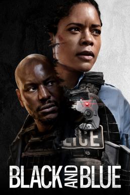 Black and Blue แบล็คแอนด์บลู พลิกแผนลับ สับตำรวจ (2019)