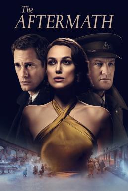 The Aftermath อาฟเตอร์แมท (2019)