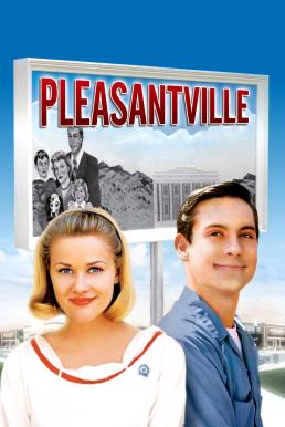 Pleasantville เมืองรีโมทคนทะลุมิติมหัศจรรย์ (1998)