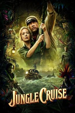 Jungle Cruise ผจญภัยล่องป่ามหัศจรรย์ (2021) บรรยายไทยแปล