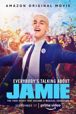 Everybody’s Talking About Jamie ใครๆ ก็พูดถึงเจมี่ (2021) บรรยายไทย