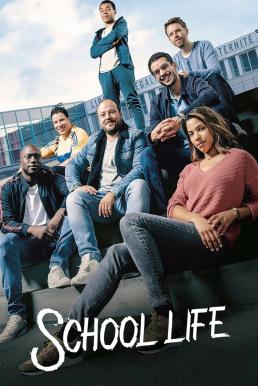 School Life (2019) บรรยายไทย