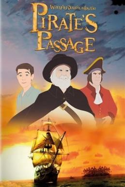 Pirate s Passage ผจญภัยจอมตำนานโจรสลัด (2015)