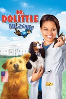 Dr. Dolittle 4: Tail to the Chief ดอกเตอร์ดูลิตเติ้ล ทายาทจ้อมหัศจรรย์ (2008) บรรยายไทย