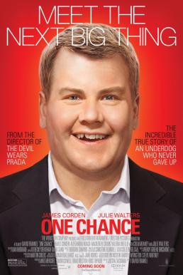 One Chance ขอซักครั้งให้ดังเป็นพลุแตก (2013)