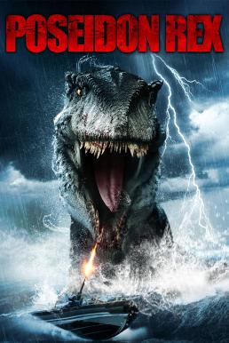 Poseidon Rex ไดโนเสาร์ทะเลลึก (2013)