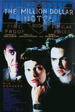 The Million Dollar Hotel ปมฆ่าปริศนาพันล้าน (2000)