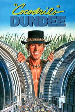 Crocodile Dundee ดีไม่ดี ข้าก็ชื่อดันดี (1986)