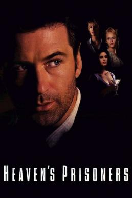 Heaven’s Prisoners อัดเหลี่ยมกระแทกอด (1996)