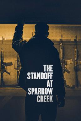 The Standoff at Sparrow Creek (2018) บรรยายไทยแปล