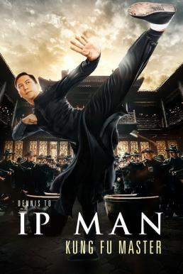 Ip Man- Kung Fu Master (2019)