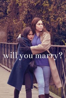 Will You Marry- แต่งกันไหม (2021) บรรยายไทย