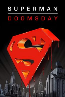 Superman- Doomsday ซูเปอร์แมน- ศึกมรณะดูมส์เดย์ (2007)