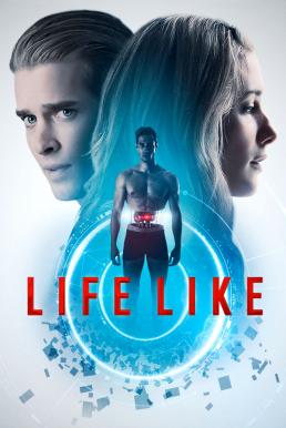 Life Like (2019)