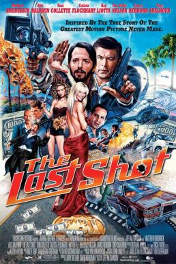 Last Shot เปิดกล้องหลอกจับมาเฟีย