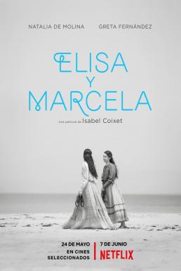 Elisa & Marcela (Elisa y Marcela) เอลิซาและมาร์เซลา (2019) บรรยายไทย